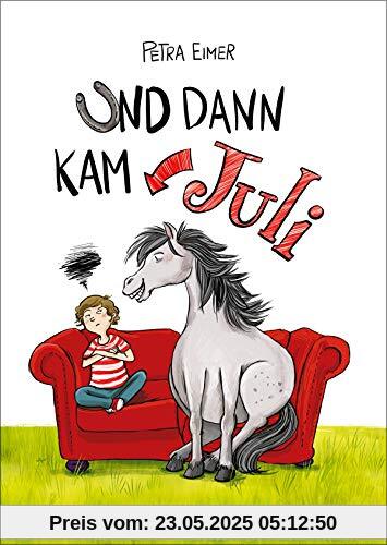 Und dann kam Juli