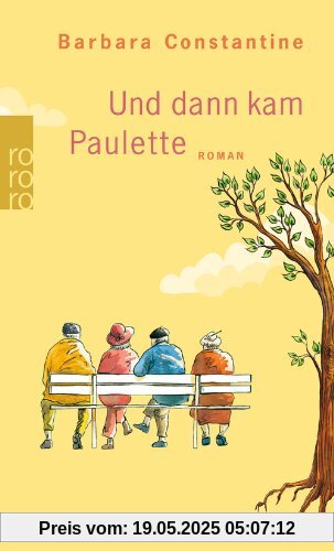 Und dann kam Paulette Und dann kam Paulette