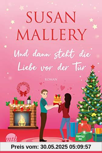 Und dann steht die Liebe vor der Tür (Happily-Serie, Band 6)