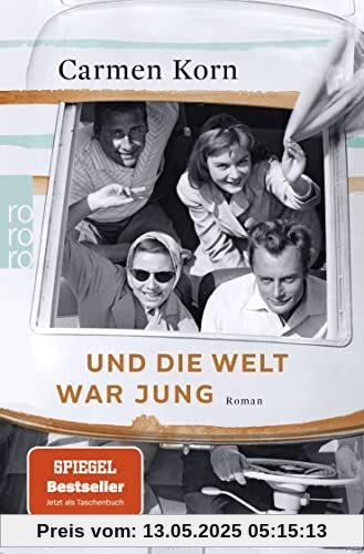 Und die Welt war jung (Drei-Städte-Saga, Band 1)