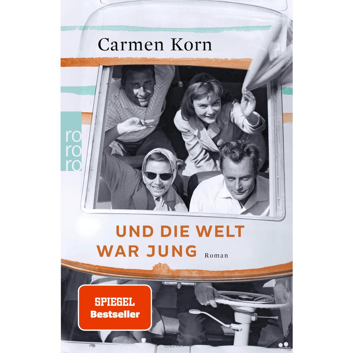 Und die Welt war jung von Rowohlt Taschenbuch