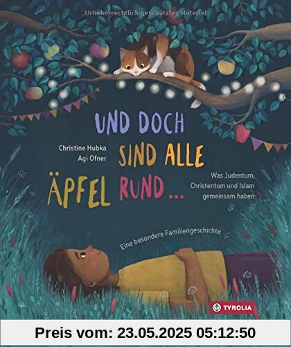 Und doch sind alle Äpfel rund …: Was Judentum, Christentum und Islam gemeinsam haben. Eine besondere Familiengeschichte Und doch sind alle Äpfel rund …: Was Judentum, Christentum und Islam gemeinsam haben. Eine besondere Familiengeschichte