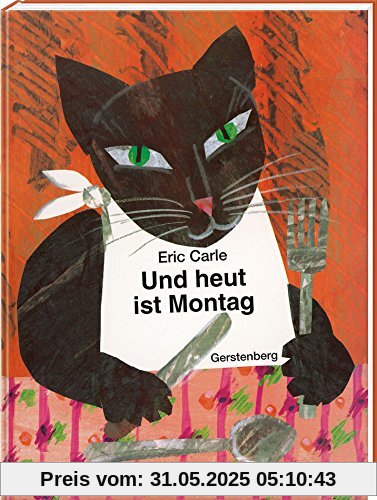 Und heut ist Montag: Ein Bilderbuch vom Essen und Trinken Und heut ist Montag: Ein Bilderbuch vom Essen und Trinken