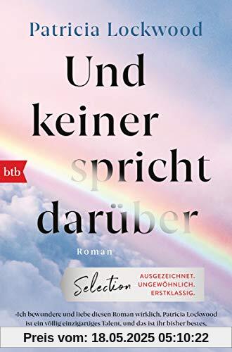 Und keiner spricht darüber: Roman