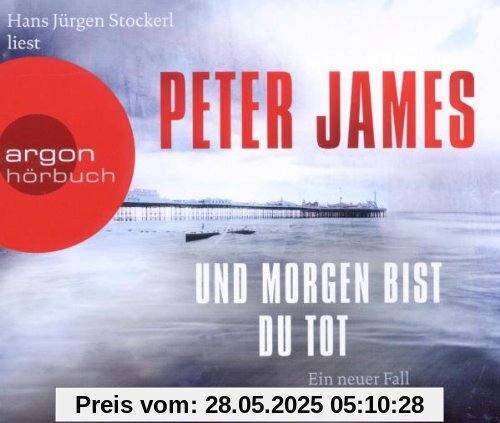 Und morgen bist du tot Und morgen bist du tot