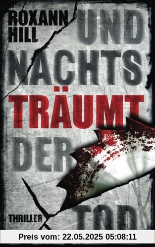 Und nachts träumt der Tod: Der sechste Fall für Steinbach und Wagner