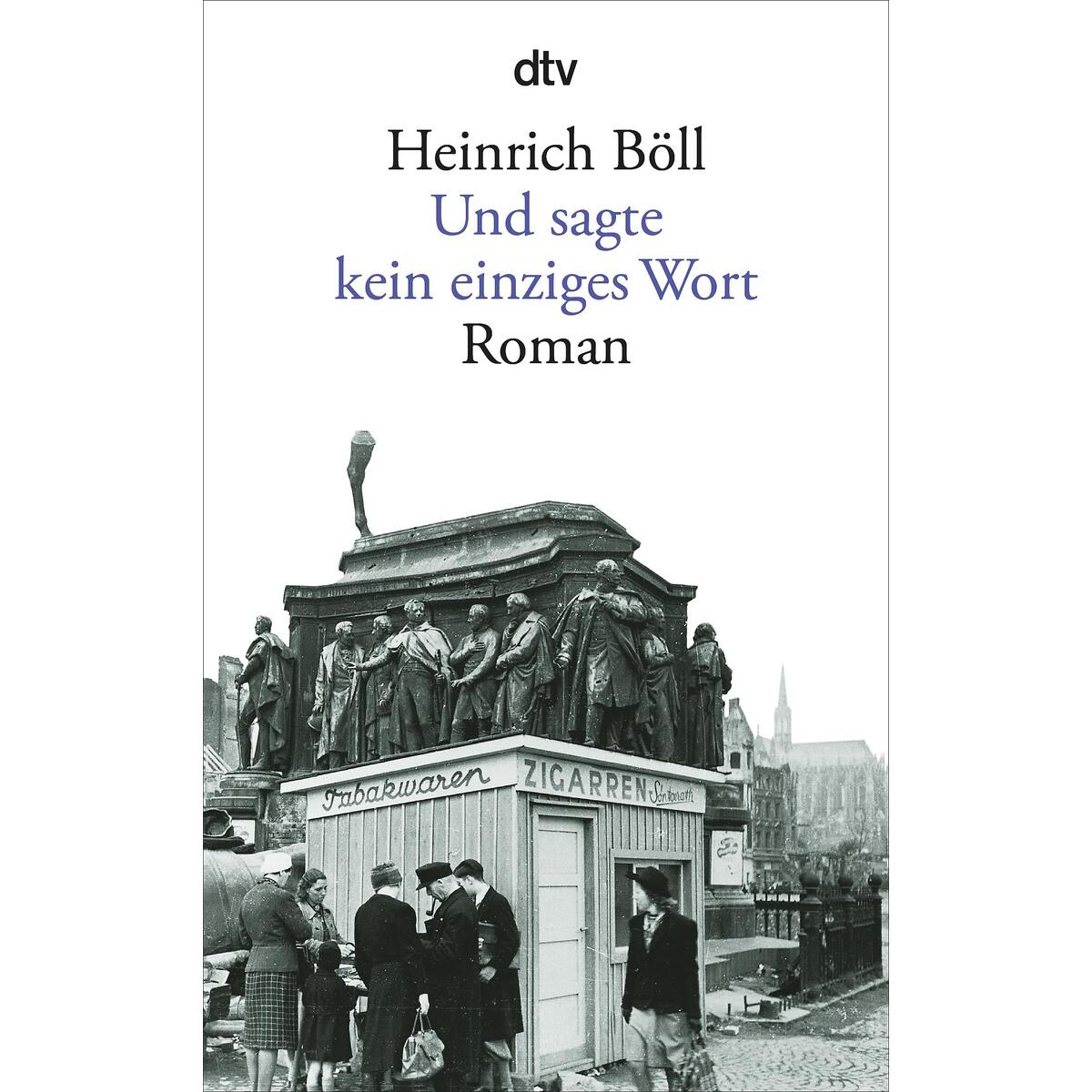 Und sagte kein einziges Wort von dtv Verlagsgesellschaft