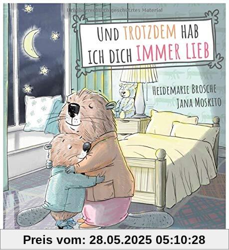 Und trotzdem hab ich dich immer lieb