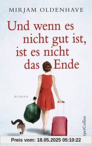 Und wenn es nicht gut ist, ist es nicht das Ende
