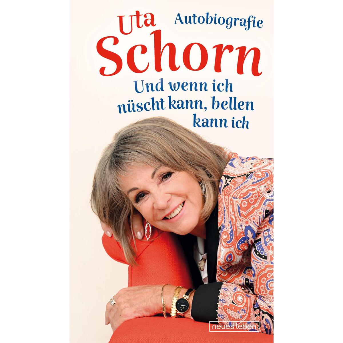 Und wenn ich nüscht kann bellen kann ich von Neues Leben, Verlag