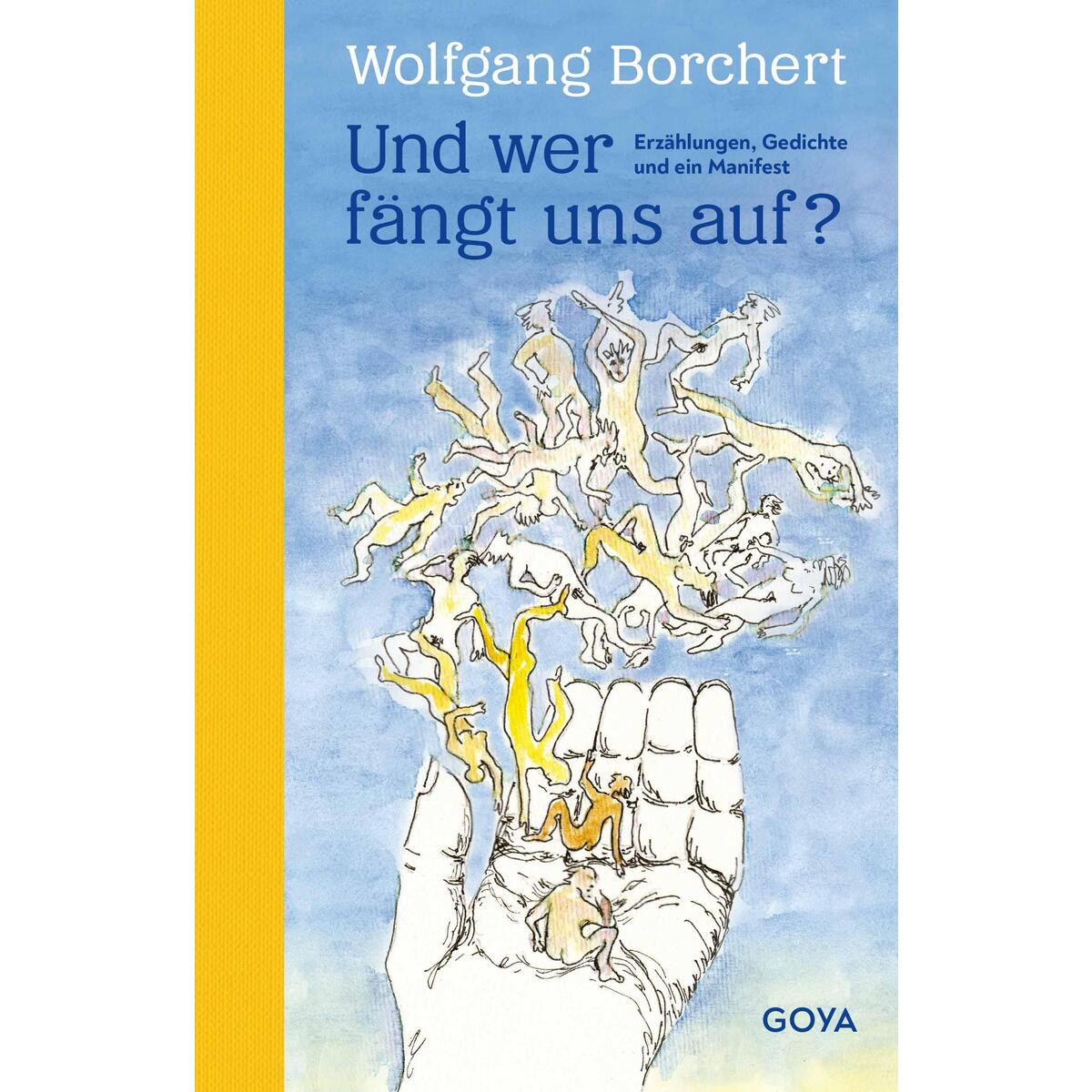 Und wer fängt uns auf? Und wer fängt uns auf? von Jumbo Neue Medien + Verla