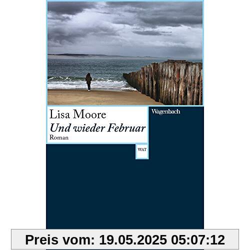 Und wieder Februar (Wagenbachs andere Taschenbücher)