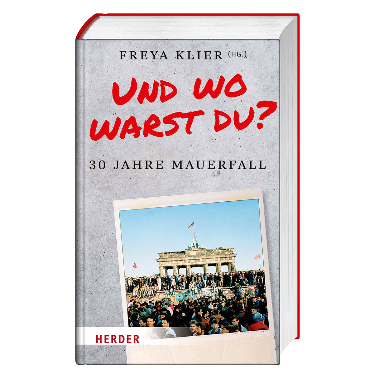 Und wo warst du? Und wo warst du? von Herder Verlag GmbH