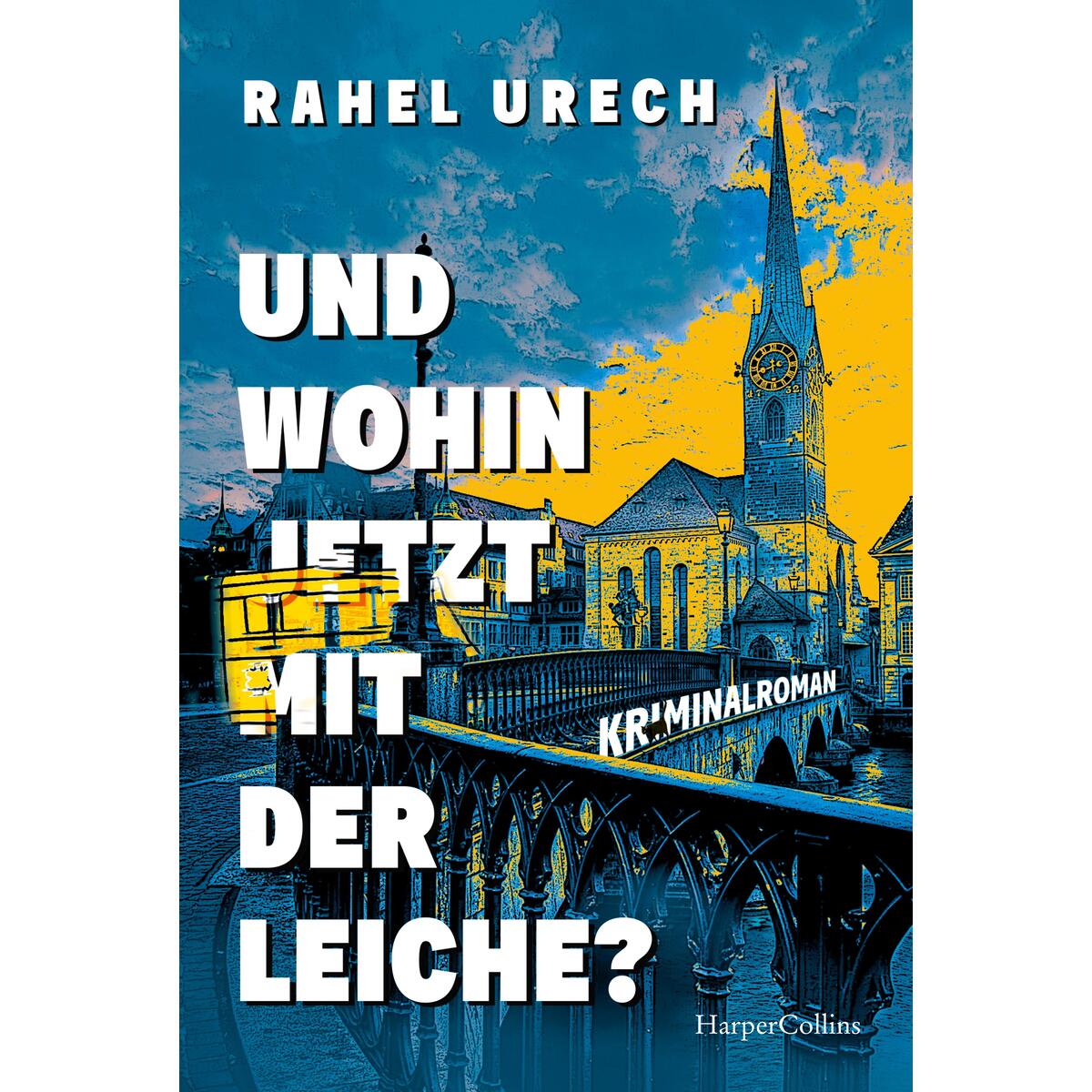Und wohin jetzt mit der Leiche? von HarperCollins Taschenbuch