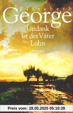 Undank ist der Väter Lohn Undank ist der Väter Lohn
