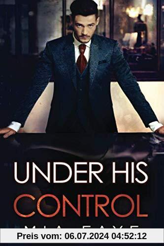 Under His Control: Ein Enemies to Lovers - Liebesroman