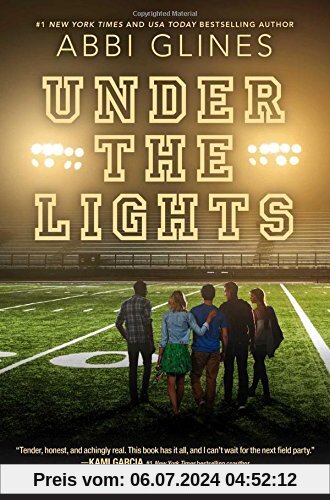 Under the Lights (Field Party, Band 2)