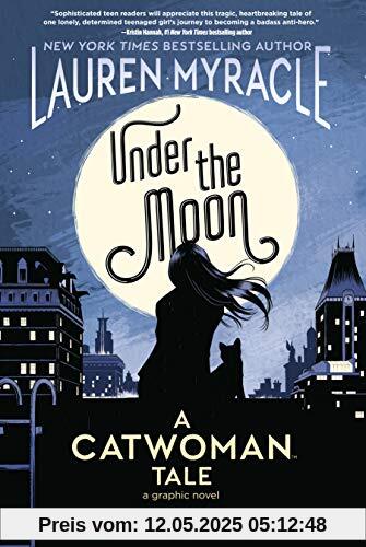 Under the Moon: A Catwoman Tale