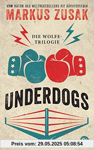 Underdogs: Die Wolfe-Trilogie - Underdog/ Vorstadtfighter/ When Dogs Cry