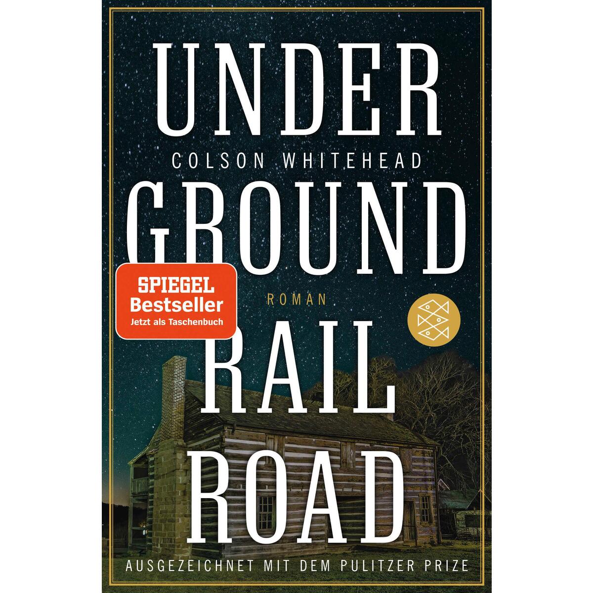 Underground Railroad von FISCHER Taschenbuch