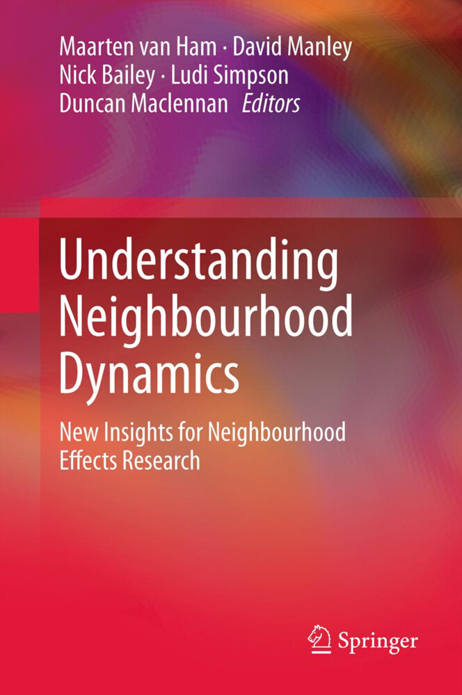 Understanding Neighbourhood Dynamics von Springer Netherlands