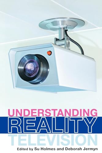 UNDERSTANDING REALITY TELEVISION UNDERSTANDING REALITY TELEVISION von Routledge