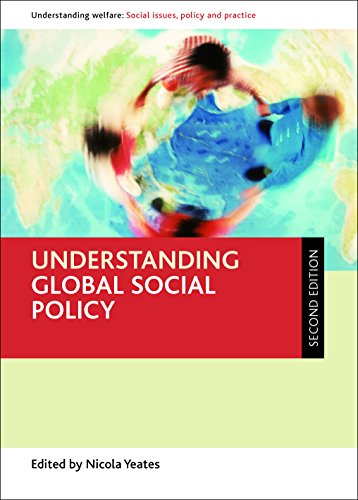Understanding global social policy (Understanding Welfare: Social Issues, Policy and Practice) von Policy Press