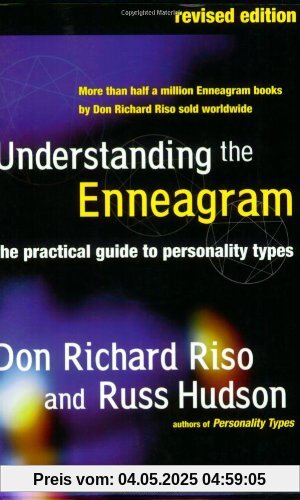 Understanding the Enneagram: The Practical Guide to Personality Types