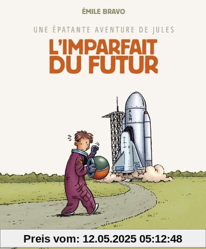 Une ÃÂ©patante aventure de Jules, Tome 1 : L'imparfait du futur