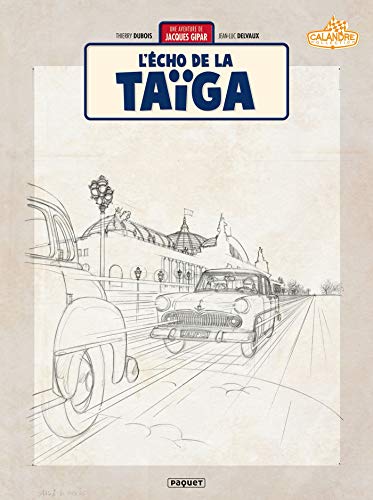 Une Aventure de Jacques Gipar T8 - Crayonnés