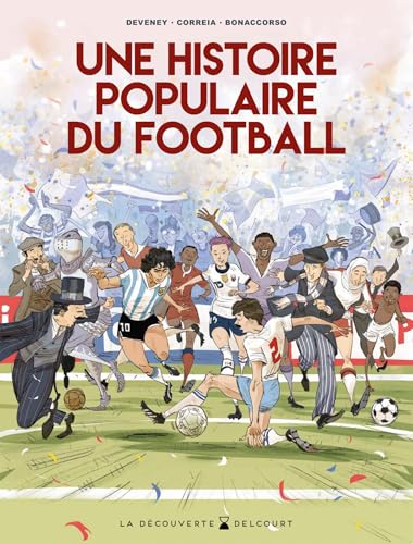 Une Histoire populaire du football von DELCOURT