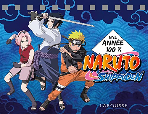 Une année 100% Naruto Shippuden von LAROUSSE