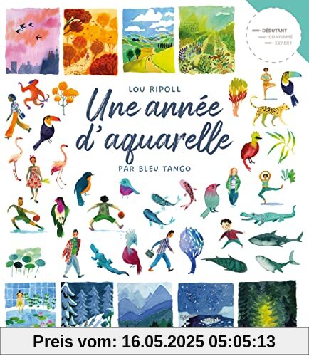 Une année d'aquarelle: Par Bleu tango