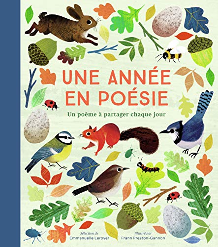 Une année en poésie: Un poème à partager chaque jour