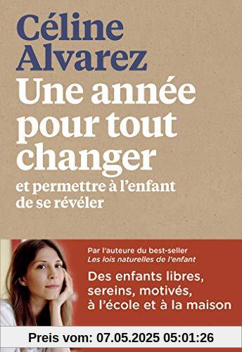 Une année pour tout changer et permettre à l'enfant de se révéler