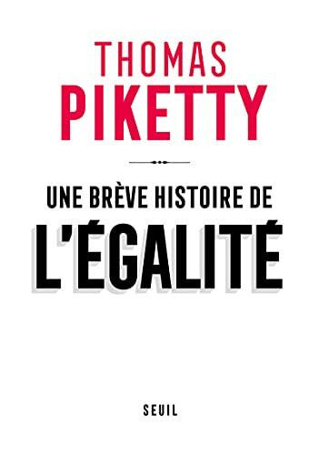 Une br�ve histoire de l'�galit�