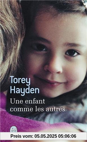 Une enfant comme les autres (Littérature Générale)