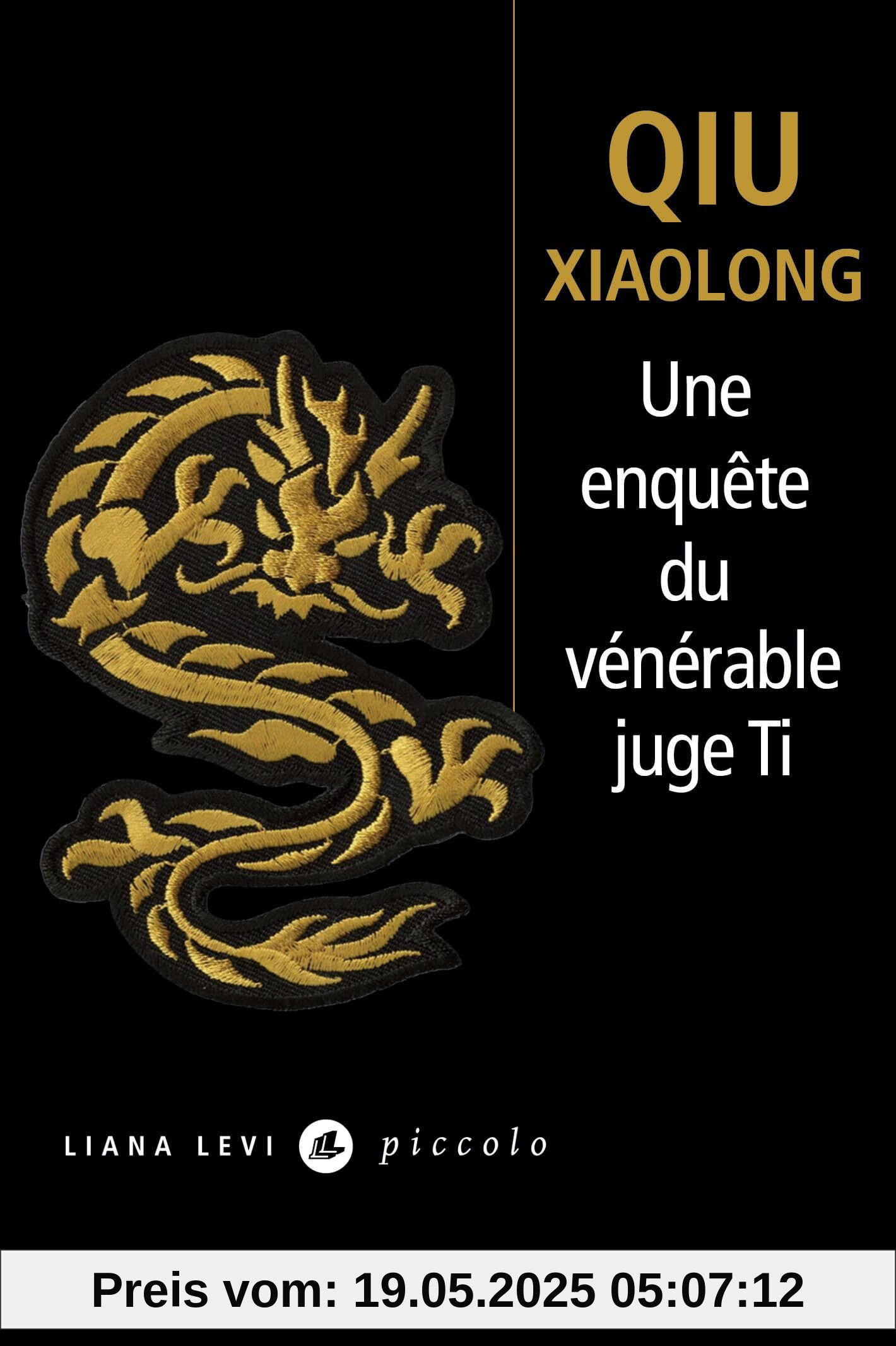 Une enquête du vénérable juge Ti: Attribuée à l'inspecteur Chen Cao Une enquête du vénérable juge Ti: Attribuée à l'inspecteur Chen Cao
