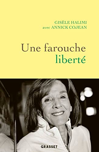 Une farouche liberte von GRASSET