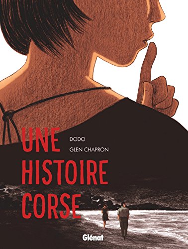 Une histoire corse von GLÉNAT BD
