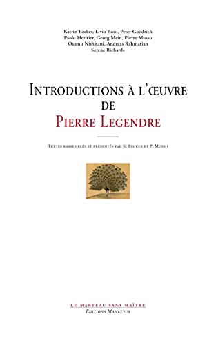 Une introduction à la philosophie de Pierre Legendre von MANUCIUS