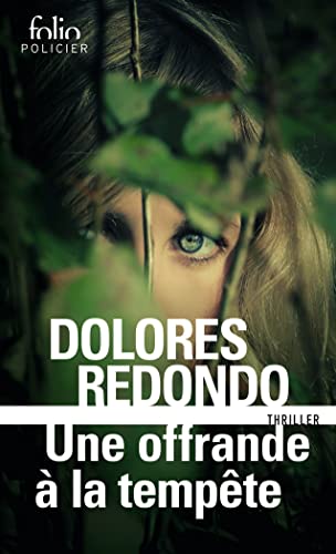Une offrande à la tempête: Une enquête de l'inspectrice Amaia Salazar Une offrande à la tempête: Une enquête de l'inspectrice Amaia Salazar von Folio