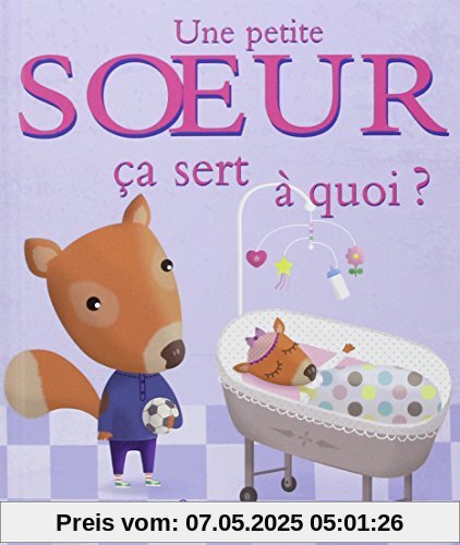 Une petite soeur ça sert à quoi?