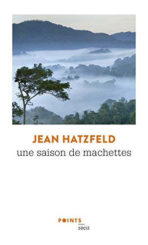 Une saison de machettes