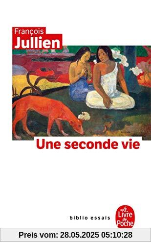 Une seconde vie