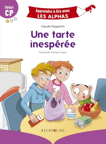 Une tarte inespérée: Début CP von Récréalire