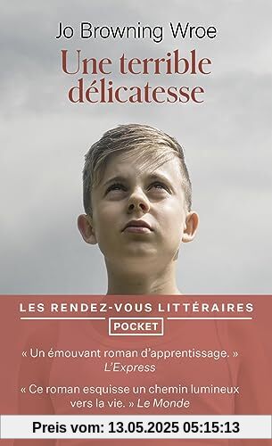 Une terrible délicatesse