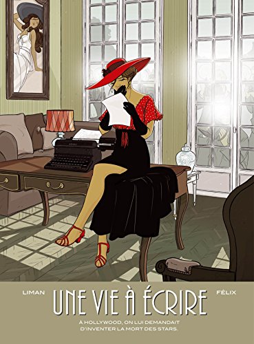 Une vie à écrire - histoire complète