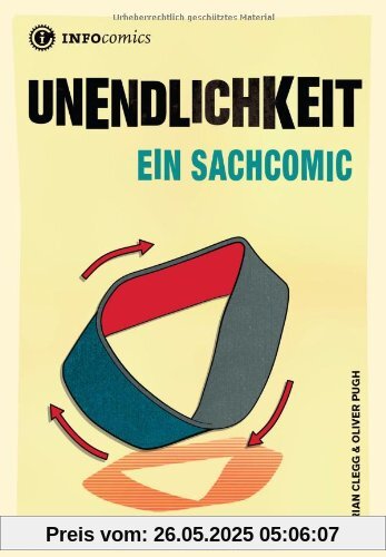 Unendlichkeit: Ein Sachcomic Unendlichkeit: Ein Sachcomic