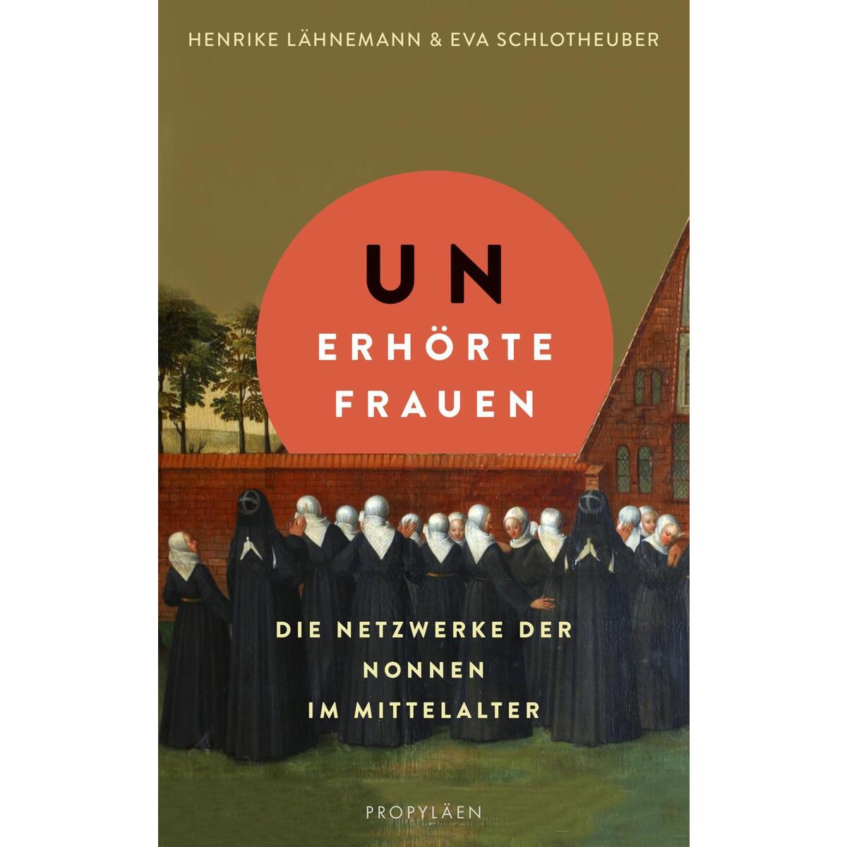 Unerhörte Frauen von Propyläen Verlag